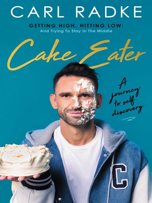 Title details for Cake Eater by Carl Radke - Wait list